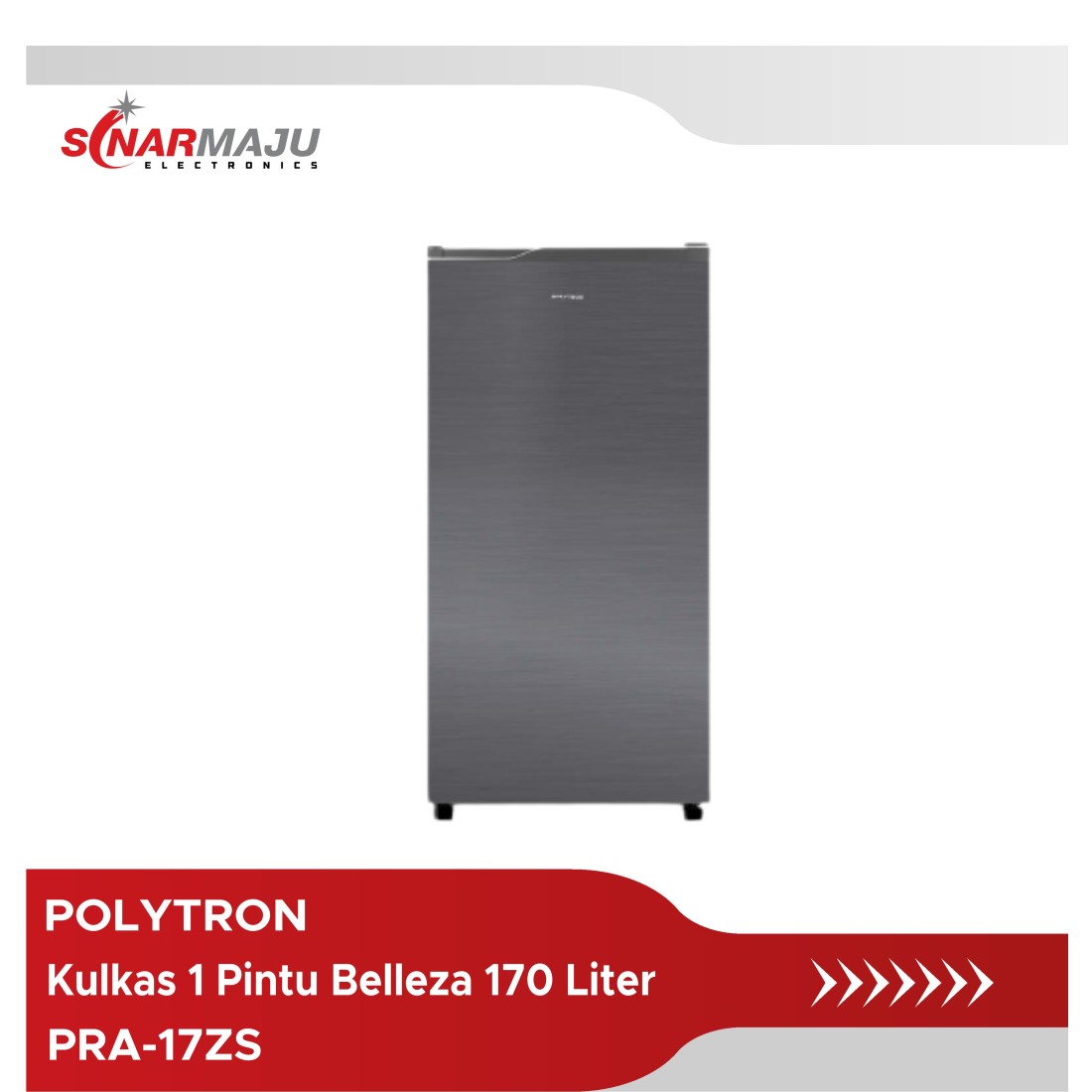 POLYTRON Kulkas 1 Pintu Belleza 170 Liter PRA17ZS